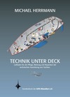 Buch: Technik unter Deck von Michael Herrmann - Sonderdruck des GFK-Klassiker e.V.